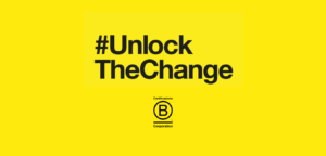 #UnlockTheChange-bcorp